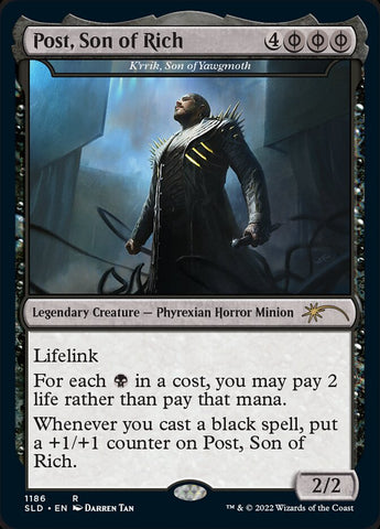 Post, Son of Rich \ K'rrik, Son of Yawgmoth