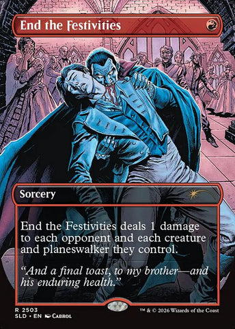 End the Festivities - Secret Lair Drop #2503 - Borderless Foil